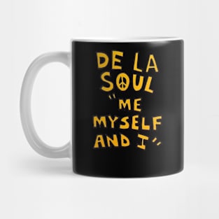 De la soul Mug